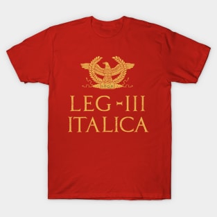 Legio III Italica Roman Legion T-Shirt